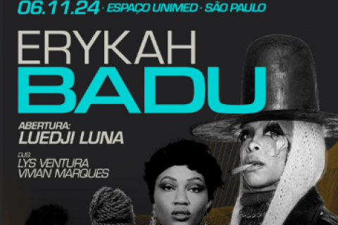 Erykah Badu e Luedji Luna em São Paulo: Uma Noite Histórica de Música e Ancestralidade no Espaço Unimed