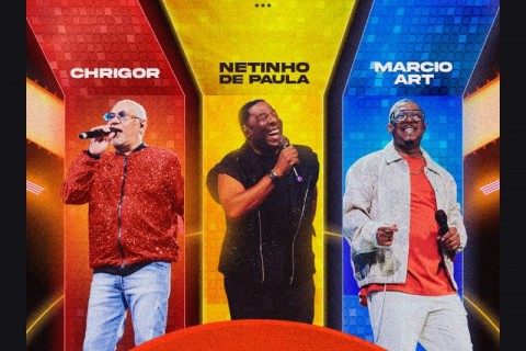 Netinho de Paula, Chrigor e Márcio Art voltam ao Espaço Unimed no próximo dia 17 para lançamento do DVD "Samba 90"